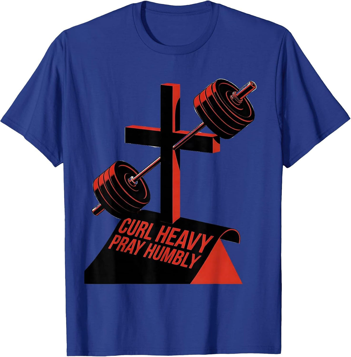 Men's Curl Heavy Pray Humbly Faith Motivation Christian Gym T-Shirt - Royal Blue