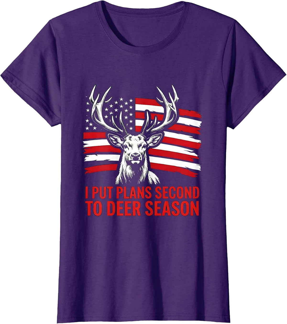 Women's I Put Plans Second To Deer Season Funny Hunting Dad Gift T-Shirt - Purple