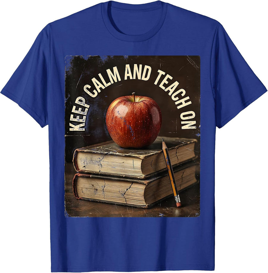 Keep Calm and Teach On Second Grade Teacher T-Shirt - Royal Blue