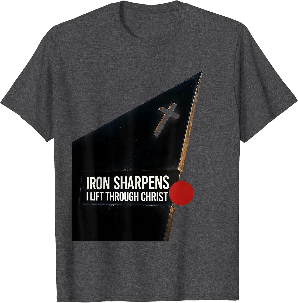 Men's Iron Sharpens I Lift Through Christ Faith-Based Gym Workout T-Shirt - Dark Heather Grey