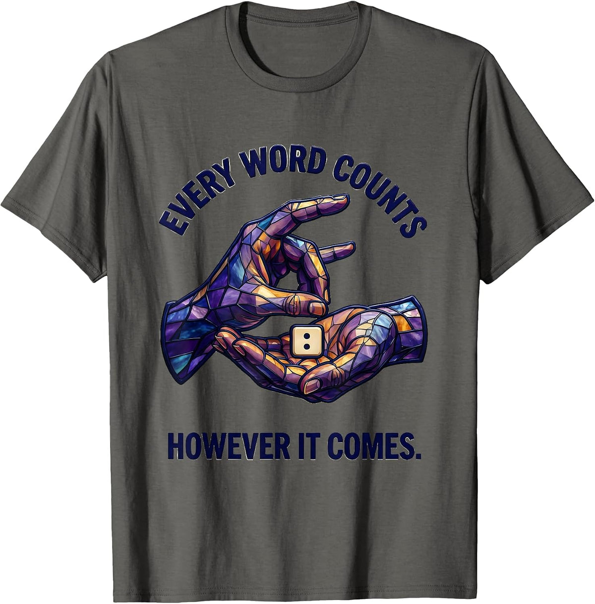 Men's Every Word Counts, However It Comes Cute Speech Language T-Shirt - Asphalt Grey