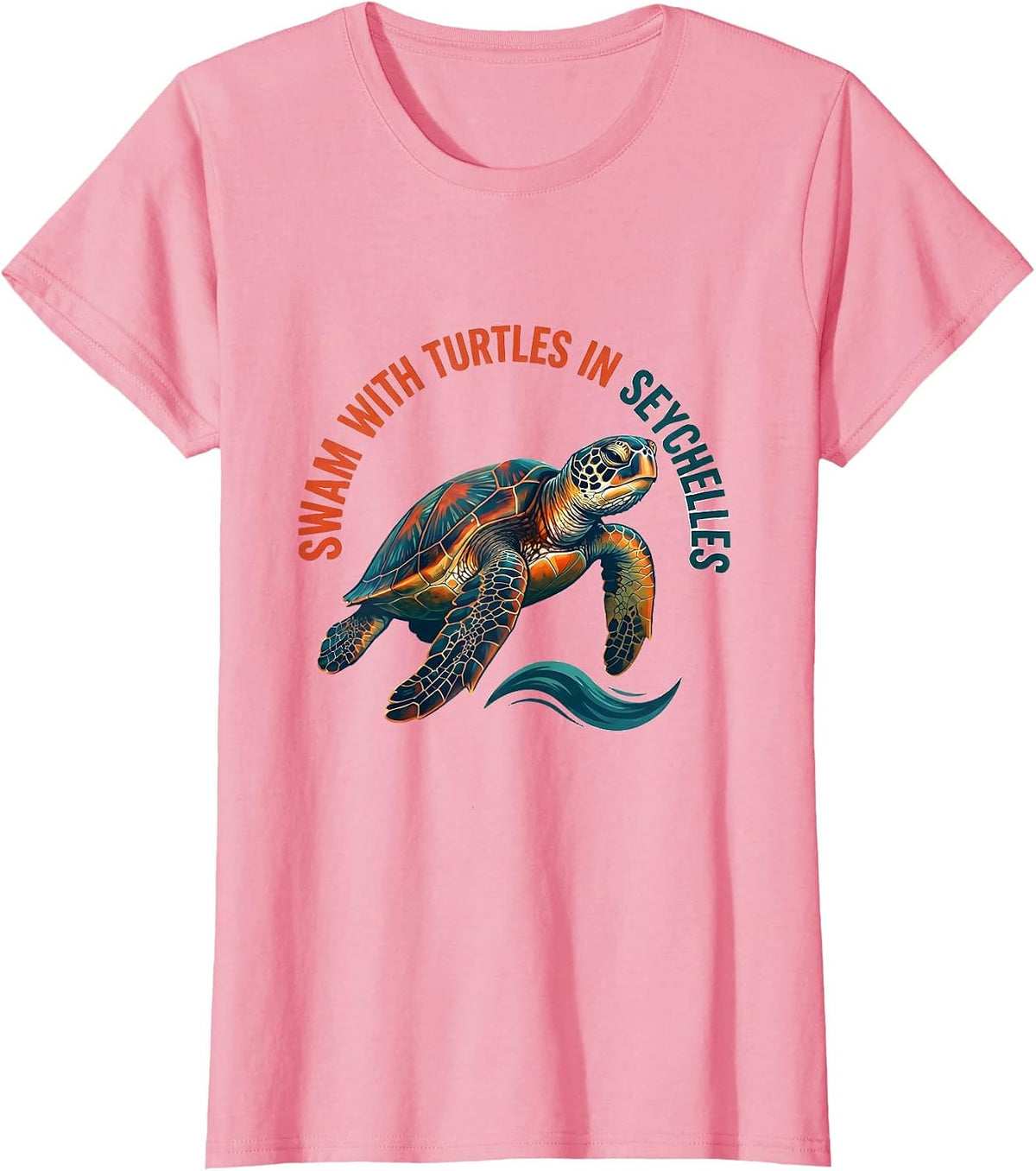 Women's Swam With Turtles In Seychelles Sea Turtle Lover Vacation T-Shirt - Pink