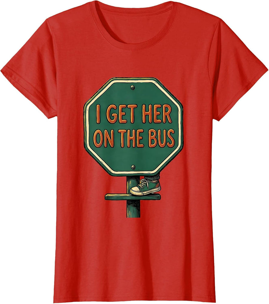 Women's I Get Her On The Bus Funny Paraprofessional Paraeducator T-Shirt - Red