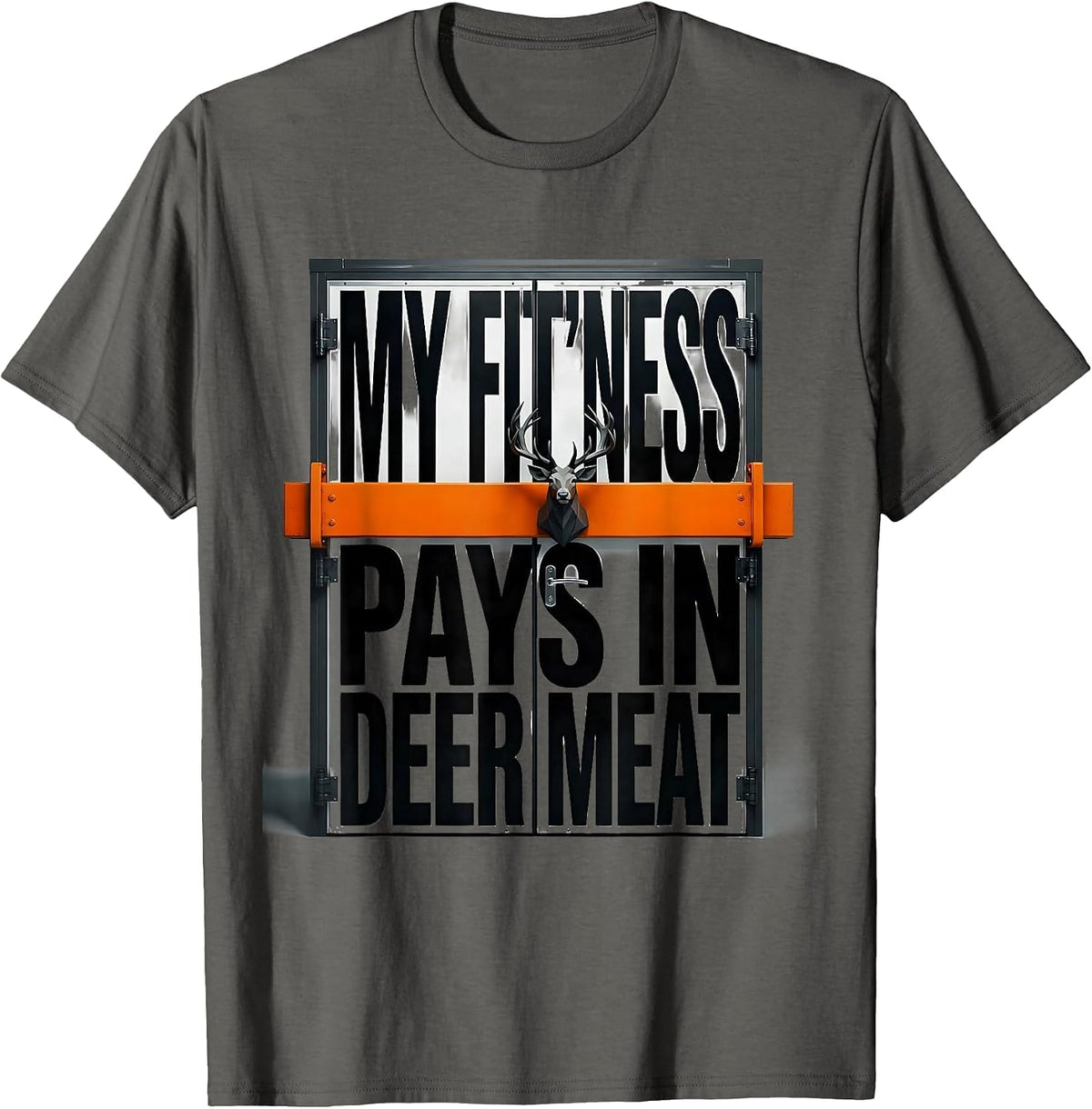 Men's My Fit'ness Pays In Deer Meat Funny Hunting Dad Joke T-Shirt - Asphalt Grey