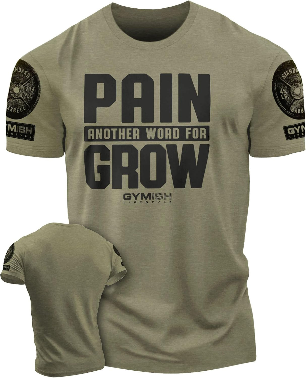 Men’s Pain for Grow Gym T-Shirt, Fitness Training T-Shirt for Bodybuilding & Workouts - 1. Pain for Grow Military Green