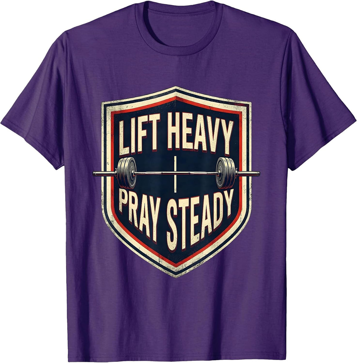 Lift Heavy Pray Steady Christian Gym Faith Motivation T-Shirt - Purple