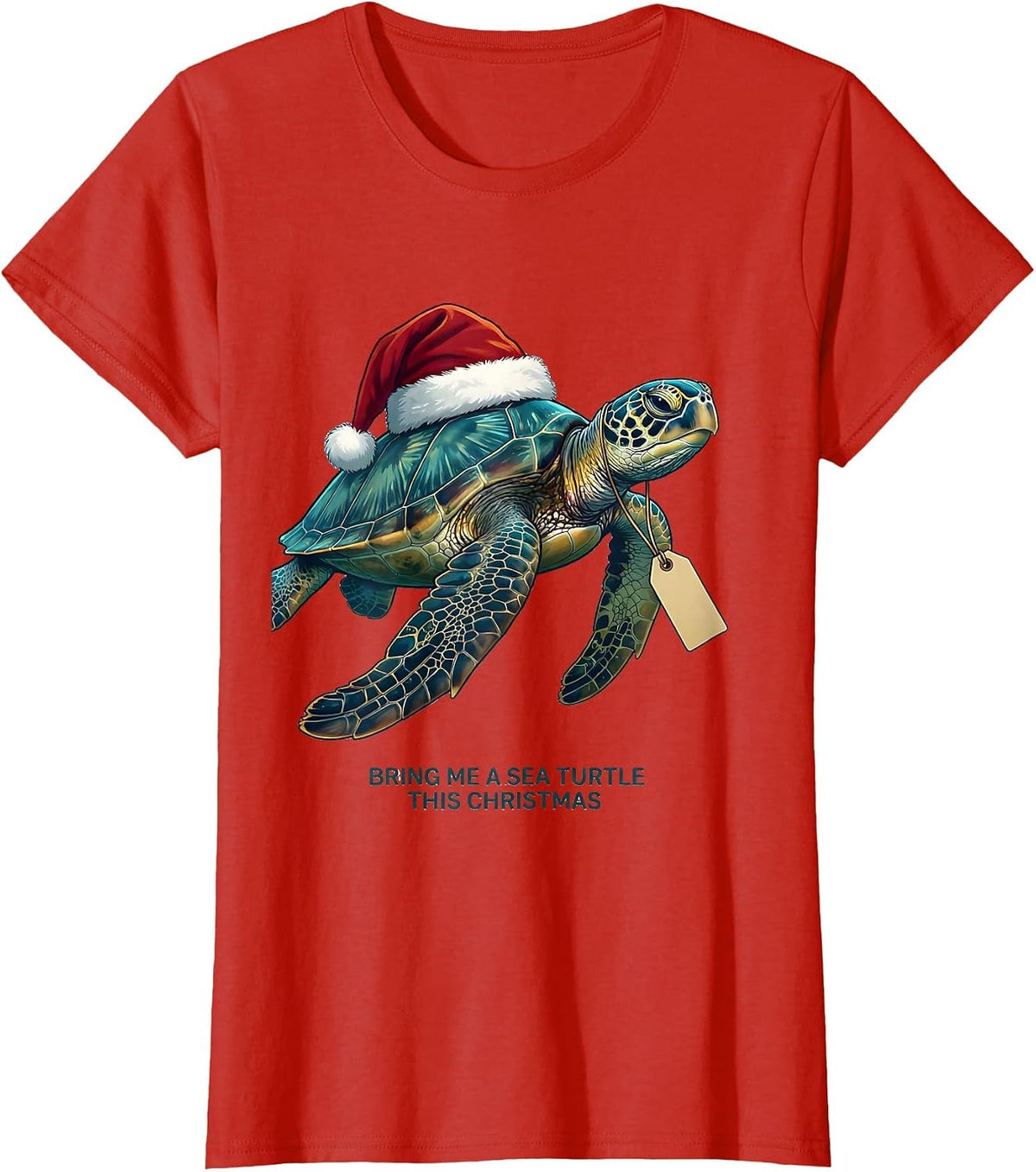 Bring Me A Sea Turtle This Christmas Whimsical Sea Turtle T-Shirt - Red