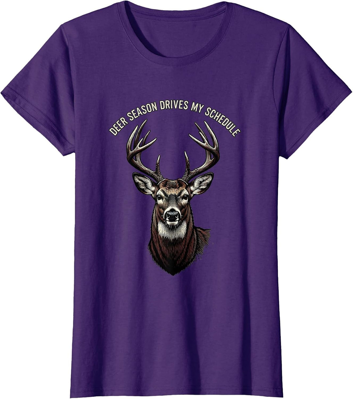 Women's Deer Season Drives My Schedule Funny Hunting Dad Gift T-Shirt - Purple