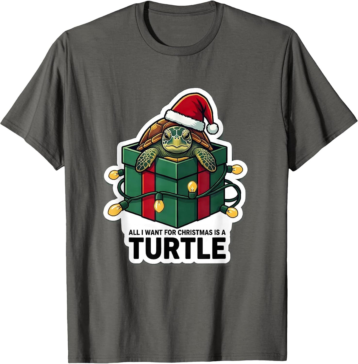All I Want For Christmas Is A Turtle Whimsical Holiday Sea T-Shirt - Asphalt Grey