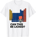 Men's Can This Be Licked Funny Periodic Table Chemistry Teacher T-Shirt - White
