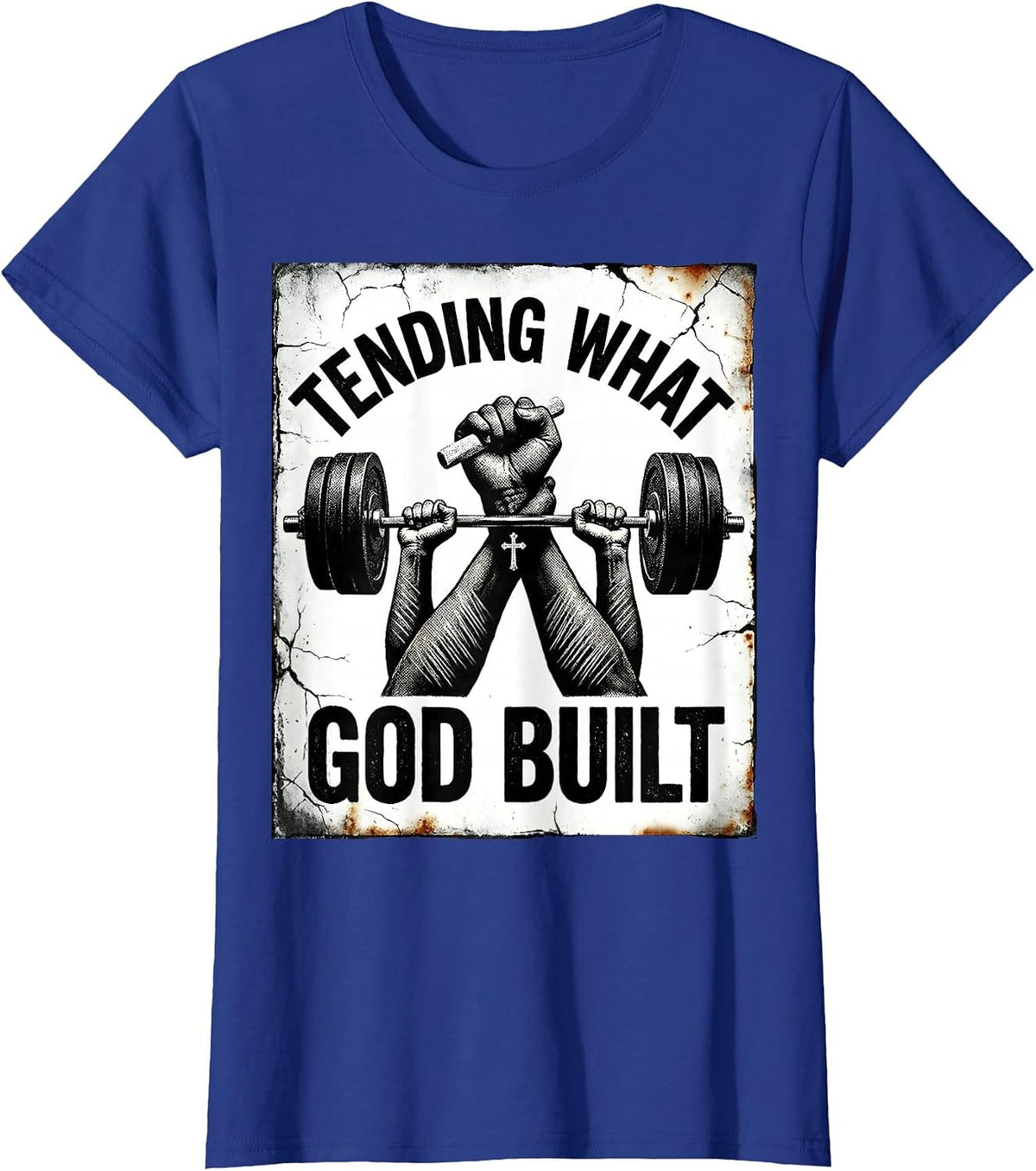 Women's Tending What God Built Distressed Christian Gym Faith T-Shirt - Royal Blue