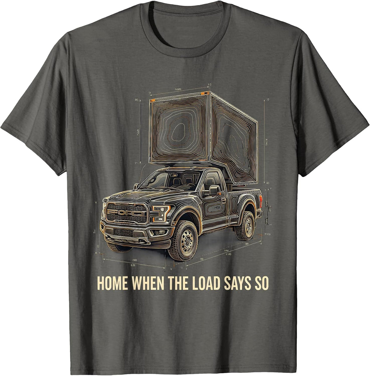 Men's Home When The Load Says So Funny Diesel Trucker Pickup Truck T-Shirt - Asphalt Grey