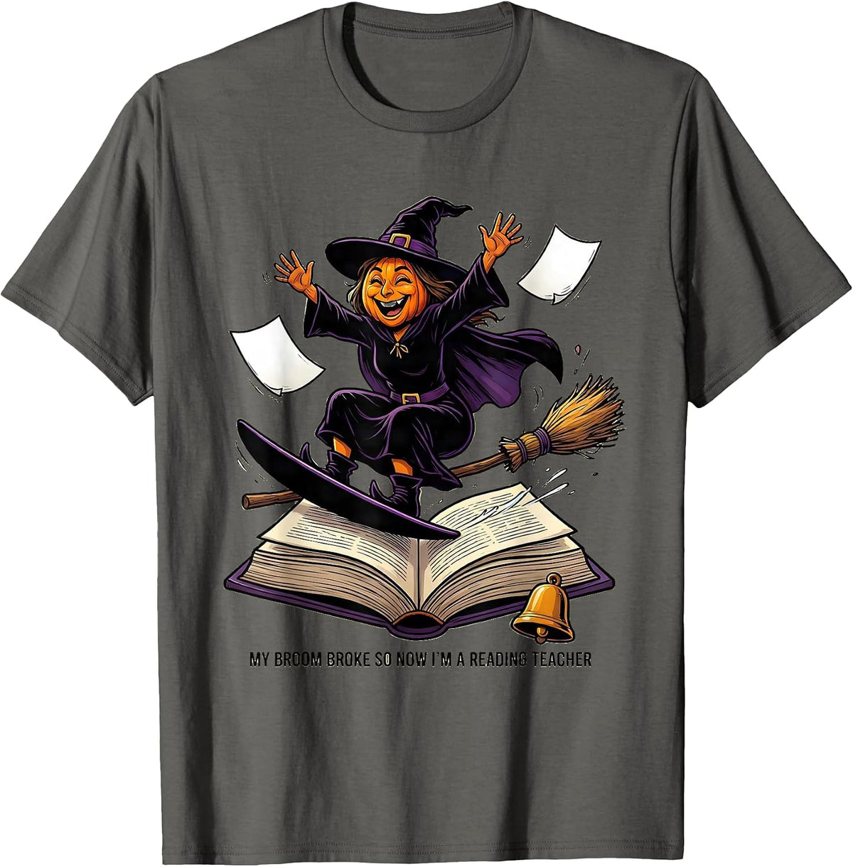 Men's My Broom Broke So Now I'm A Reading Teacher Teacher T-Shirt - Asphalt Grey