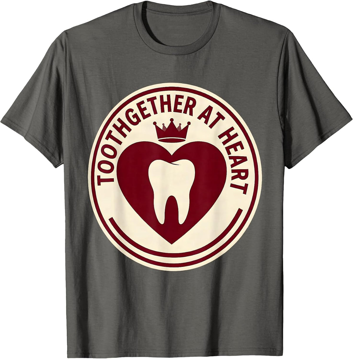 Toothgether At Heart Funny Dental Valentine Dentist T-Shirt - Asphalt Grey
