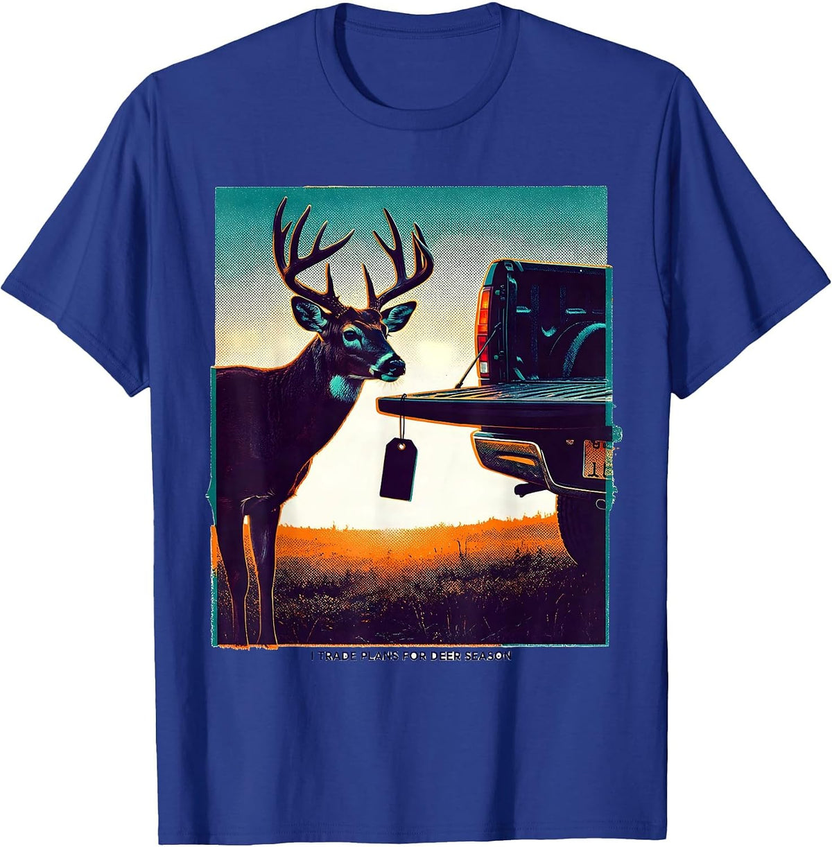 Men's I Trade Plans For Deer Season Funny Hunting Dad Deer Hunter T-Shirt - Royal Blue