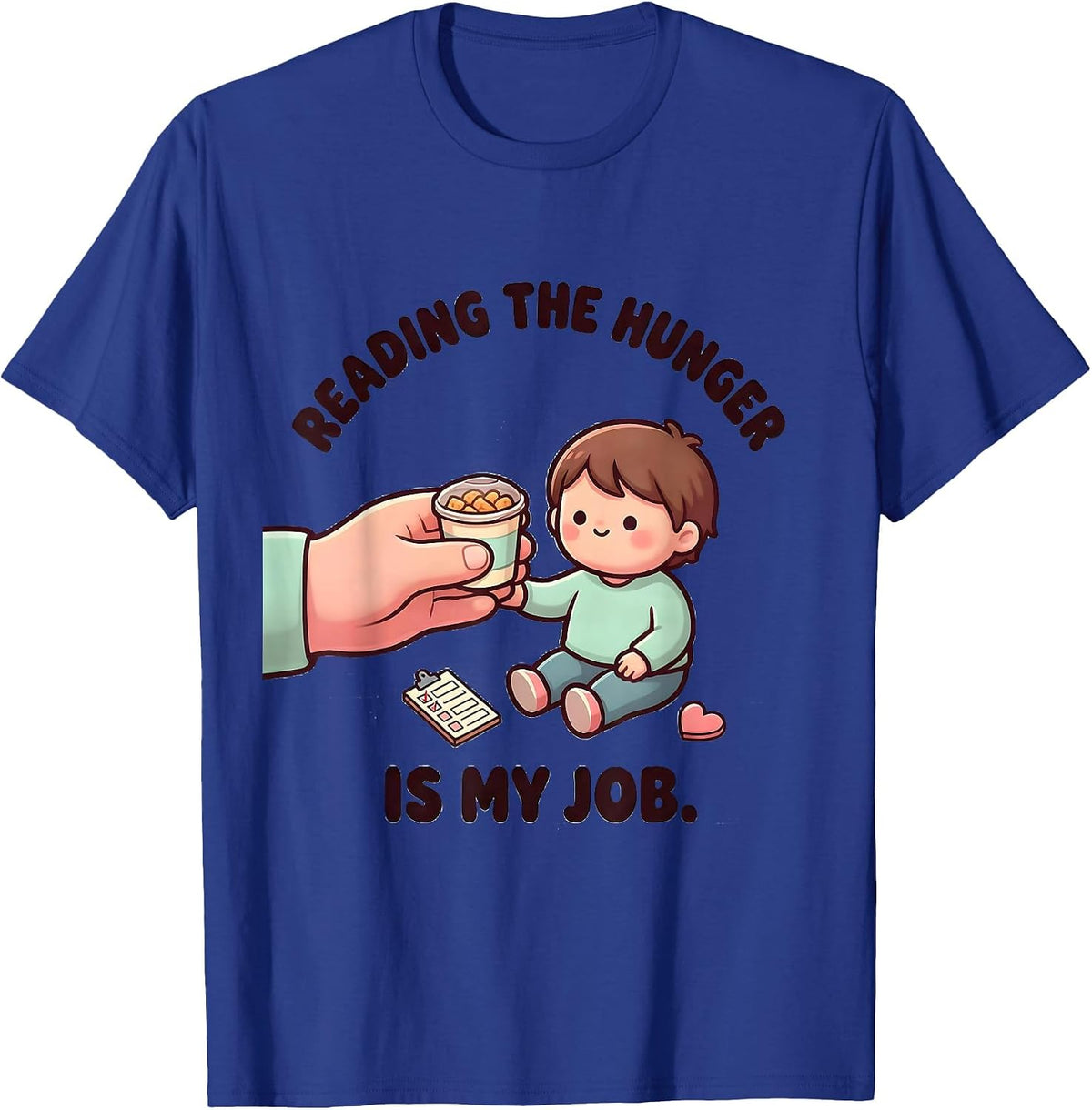 Men's Reading The Hunger Is My Job Cute Kawaii Paraeducator T-Shirt - Royal Blue