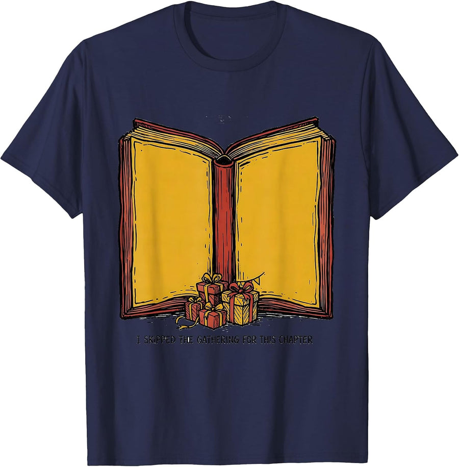 I Skipped The Gathering For This Chapter Bookworm T-Shirt - Navy Blue
