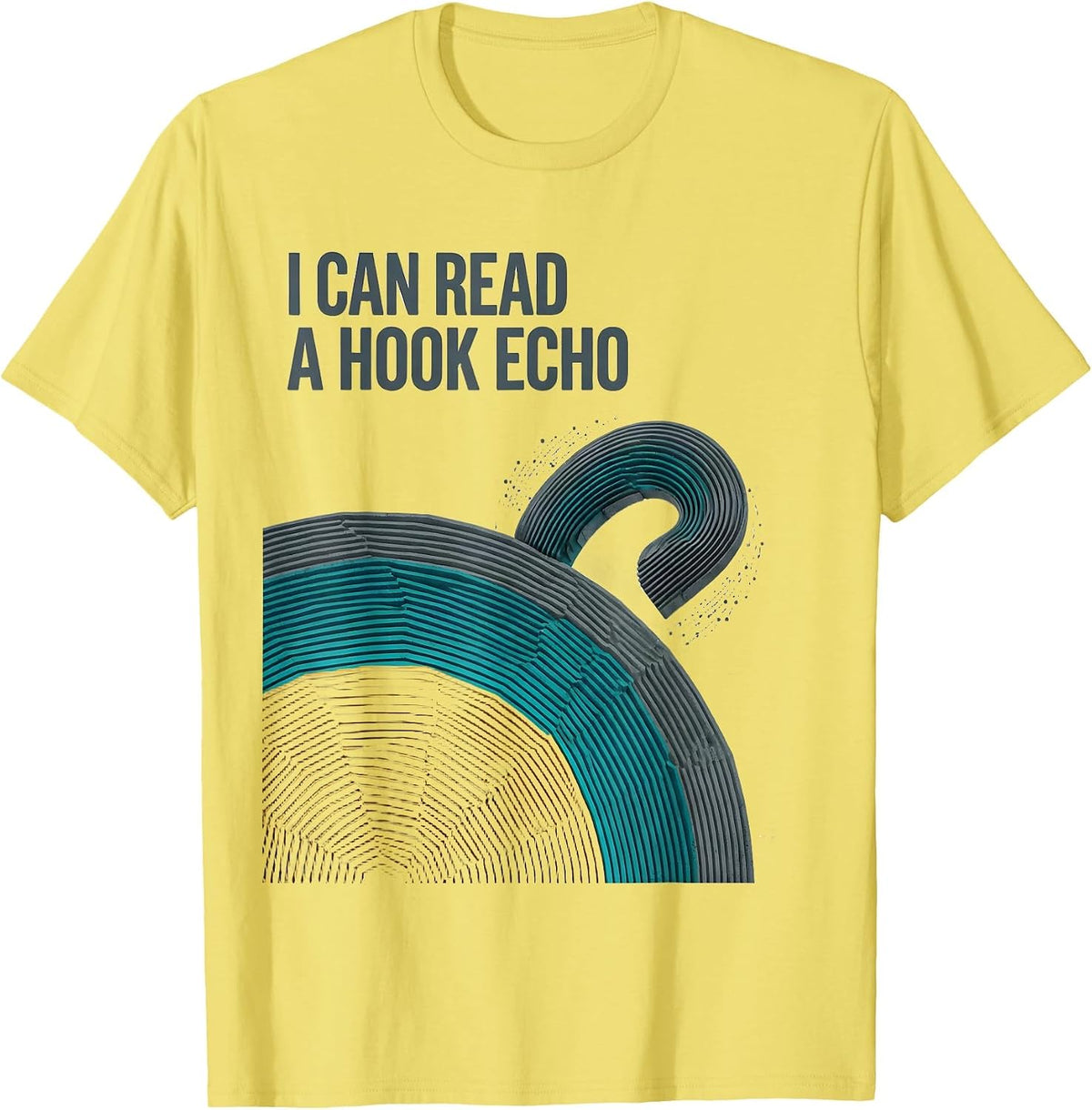 Men's I Can Read A Hook Echo Funny Storm Chaser Meteorology T-Shirt - Lemon Yellow