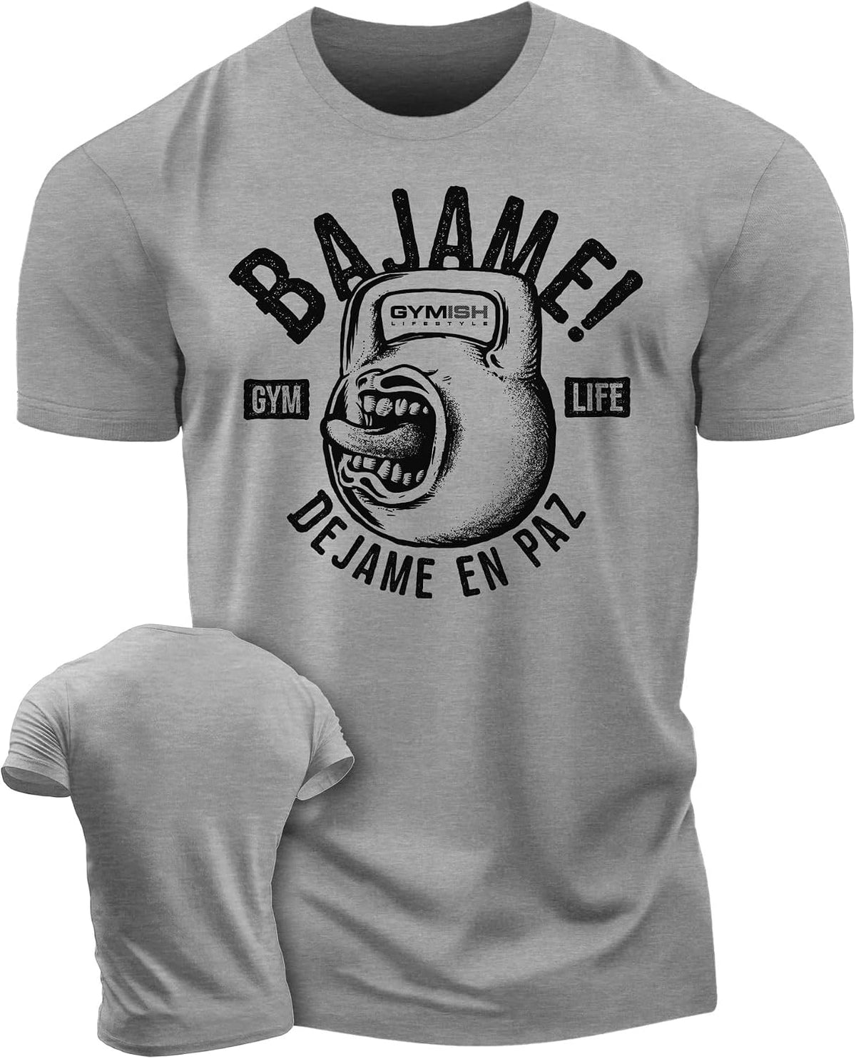 Gymish Spanish Adicto a entrenar Motivational Gift T-Shirt Workout Men's Shirt - 02. Bajame! Grey
