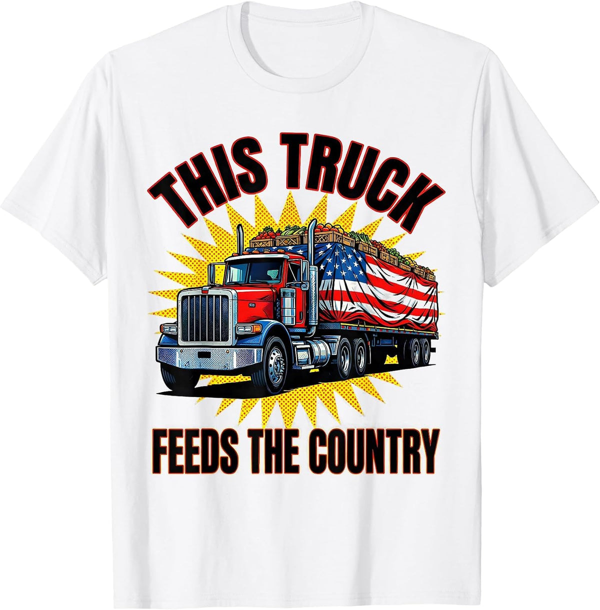 Men's This Truck Feeds The Country Patriotic American Flag Trucker T-Shirt - White