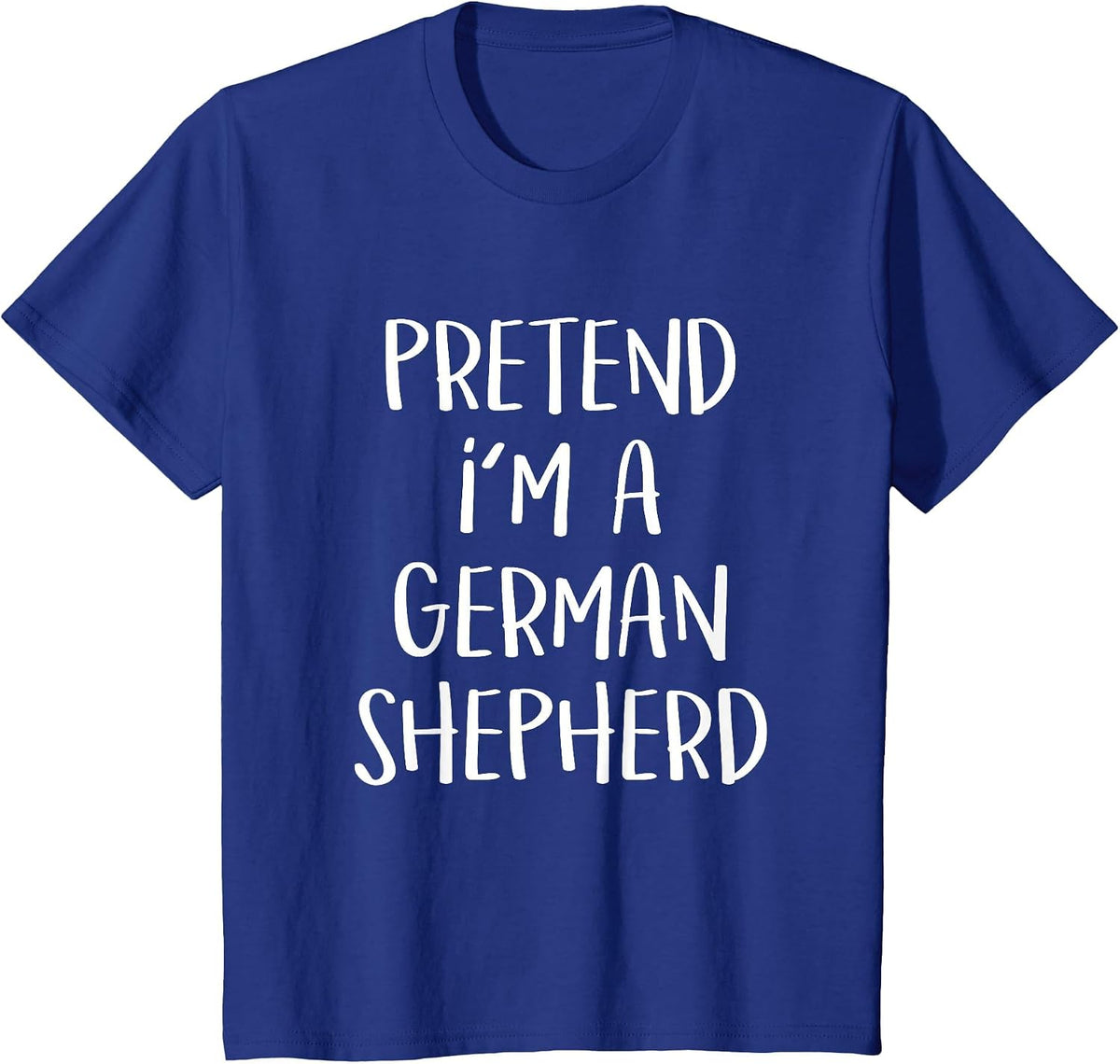 Pretend I'm A German Shepherd Costume Funny Halloween Party T-Shirt - Royal Blue