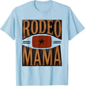 Men's Rodeo Mama Cute Cowgirl Birthday Party Family Matching T-Shirt - Baby Blue