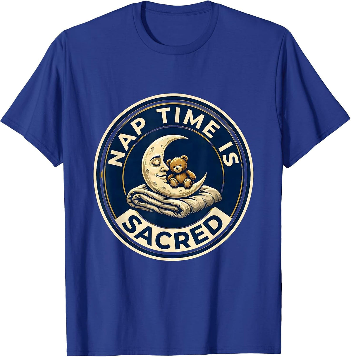 Men's Nap Time Is Sacred Preschool Teacher Design T-Shirt - Royal Blue