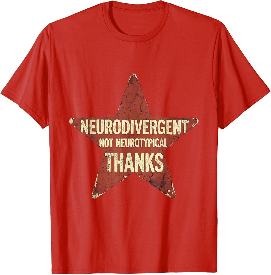 Men's Neurodivergent Not Neurotypical Thanks Autism T-Shirt - Red