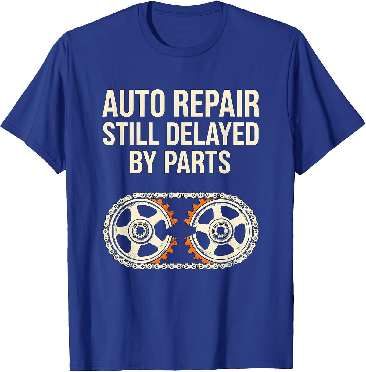 Auto Repair Still Delayed By Parts Funny Mechanic Skeleton T-Shirt - Royal Blue