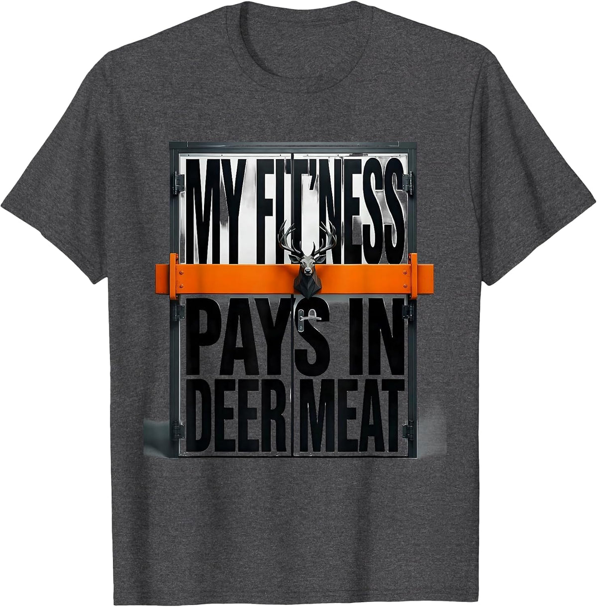 Men's My Fit'ness Pays In Deer Meat Funny Hunting Dad Joke T-Shirt - Dark Heather Grey