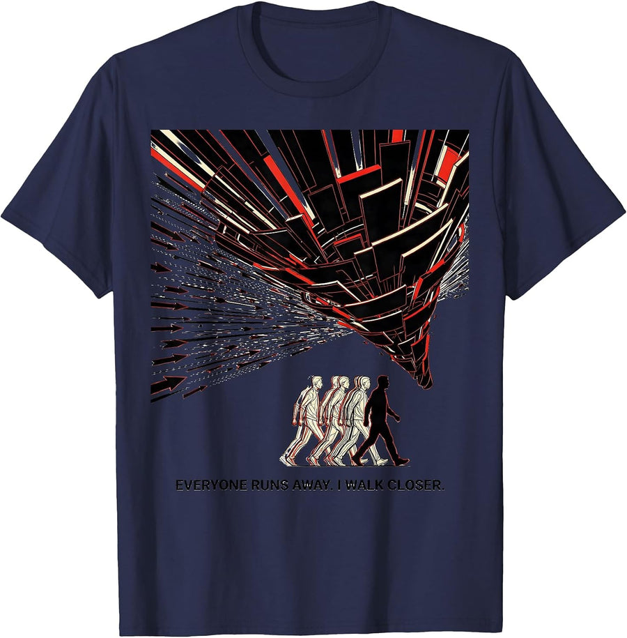 Everyone Runs Away I Walk Closer Futurist Dynamism Storm T-Shirt - Navy Blue