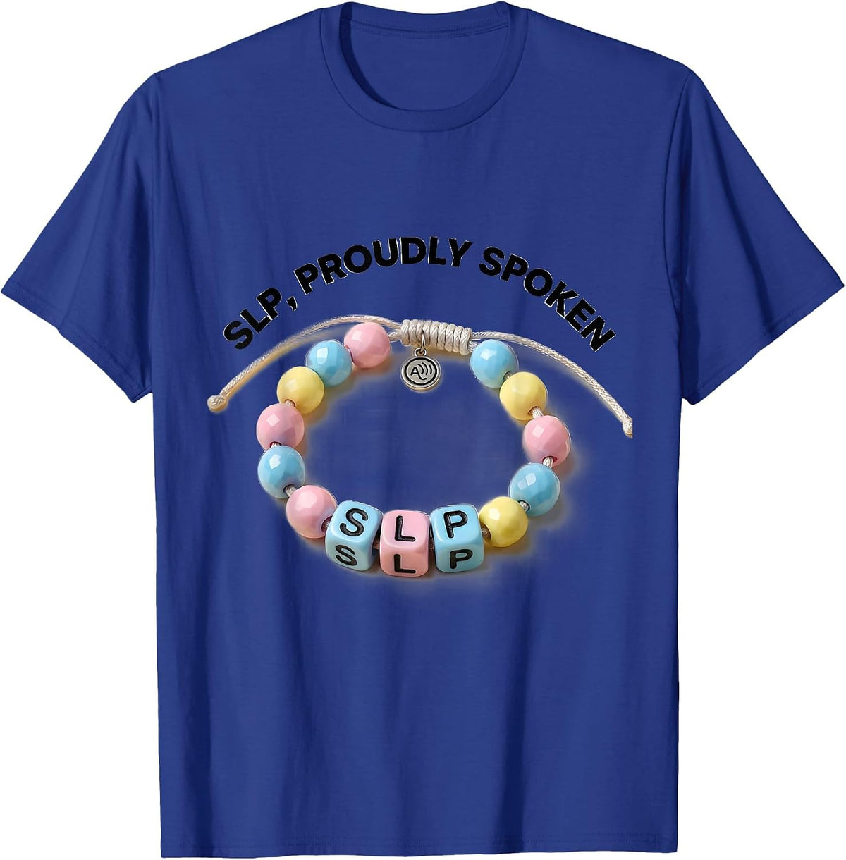 Men's SLP Proudly Spoken Cute Speech Language Pathologist Therapy T-Shirt - Royal Blue