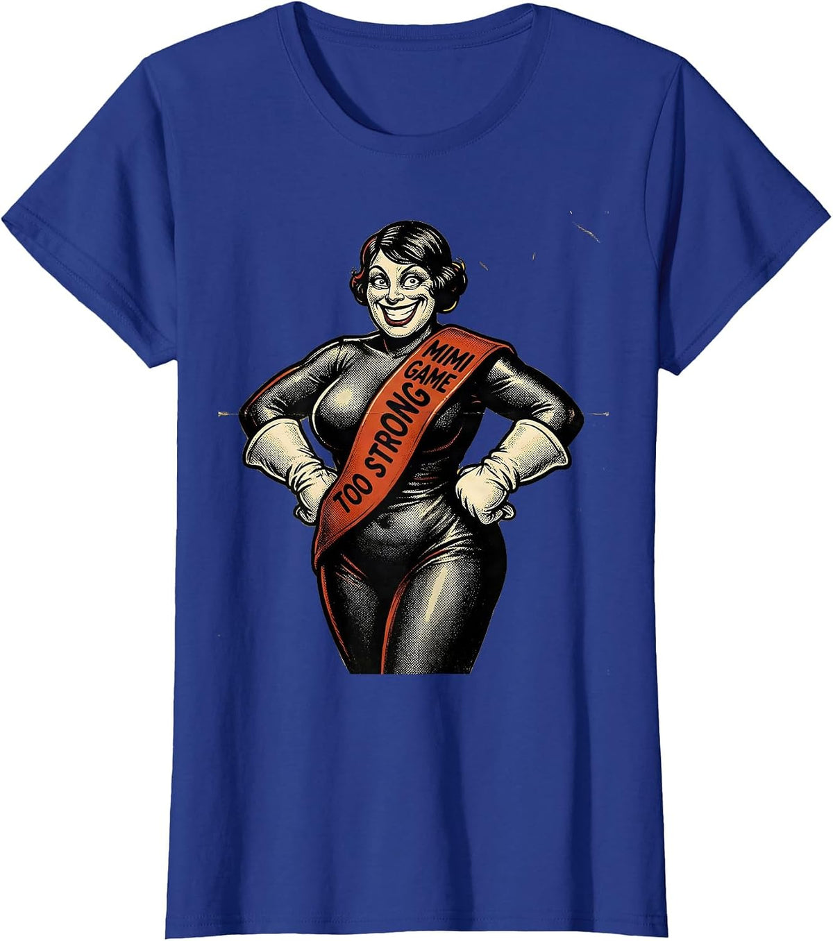 Women's Mimi Game Too Strong Grandma Design T-Shirt - Royal Blue