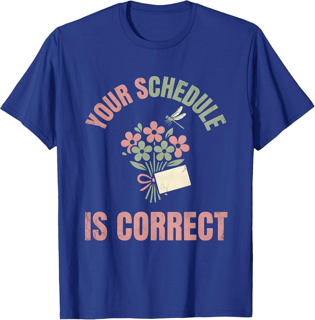 Men's Your Schedule Is Correct Floral Boho School Counselor T-Shirt - Royal Blue