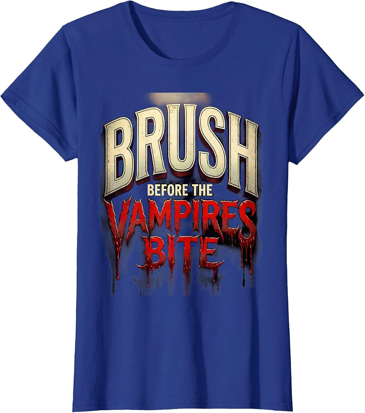 Women's Brush Before the Vampires Bite Halloween Dental T-Shirt - Royal Blue