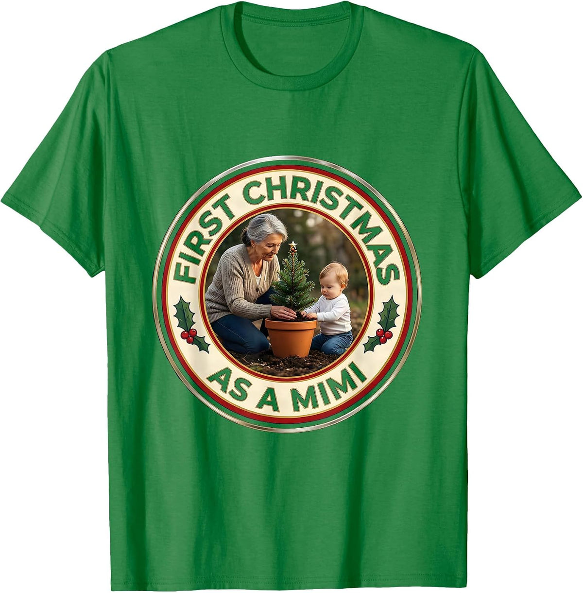 Men's First Christmas As A Mimi Family Matching New Grandma T-Shirt - Kelly Green