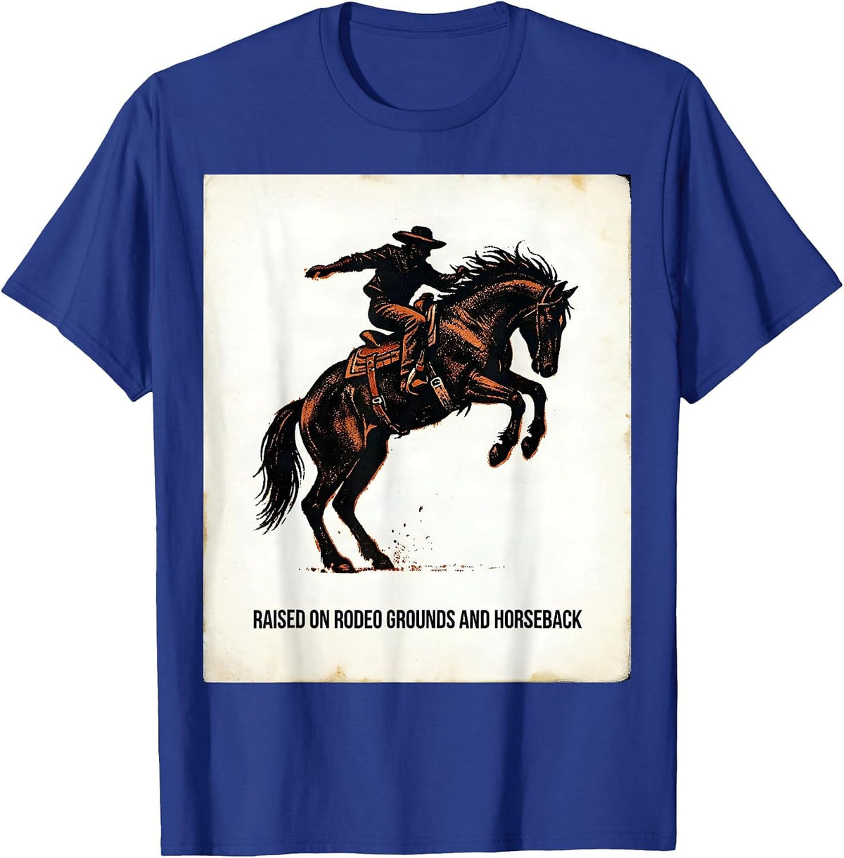 Raised On Rodeo Grounds And Horseback Western Cowgirl Horse T-Shirt - Royal Blue