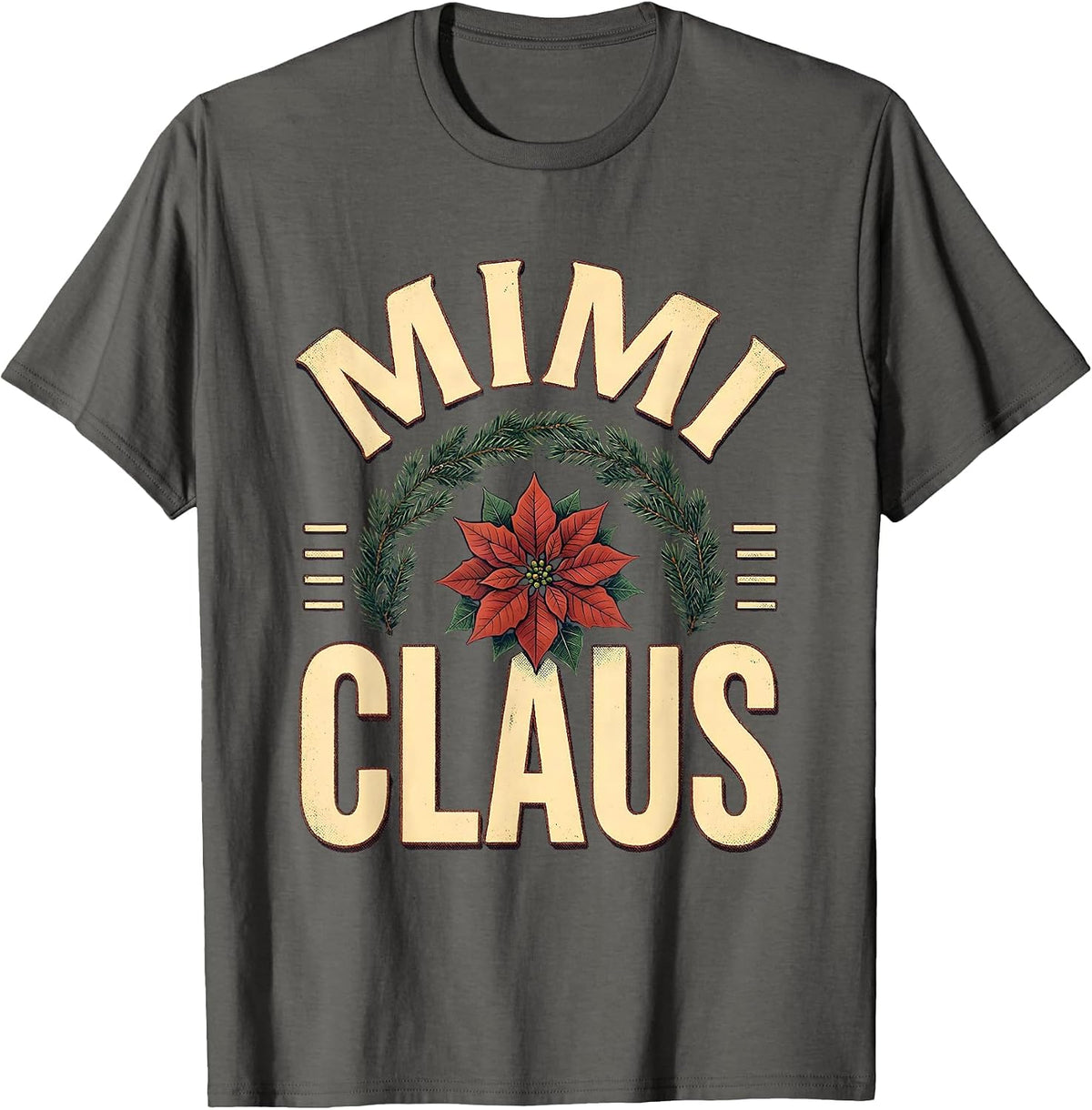Mimi Claus Vintage Family Matching Christmas Pajama Role T-Shirt - Asphalt Grey