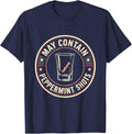 May Contain Peppermint Shots Funny Alcohol Bar Crawl Party T-Shirt - Navy Blue