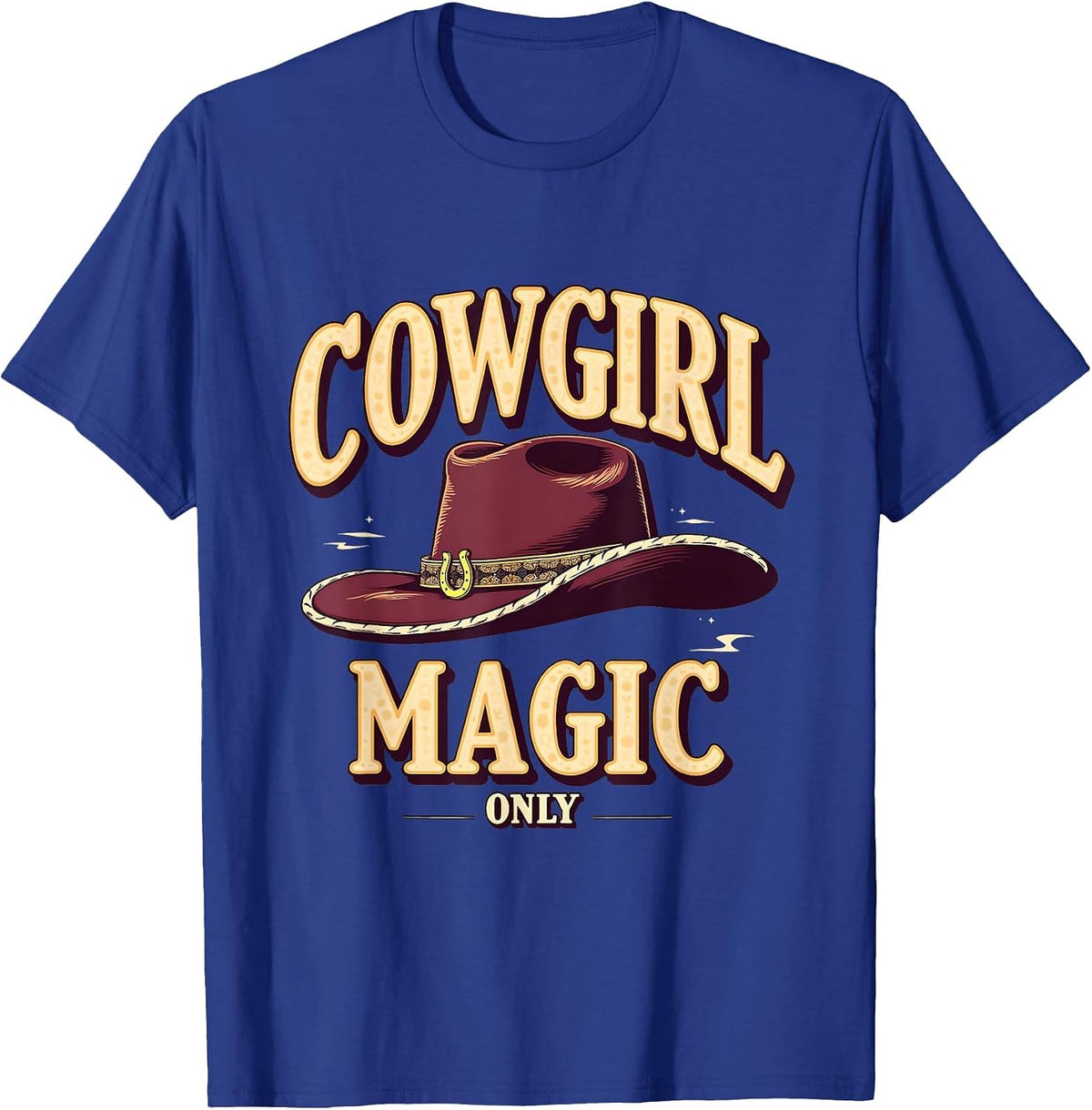 Cowgirl Magic Only Western Boho Design T-Shirt - Royal Blue