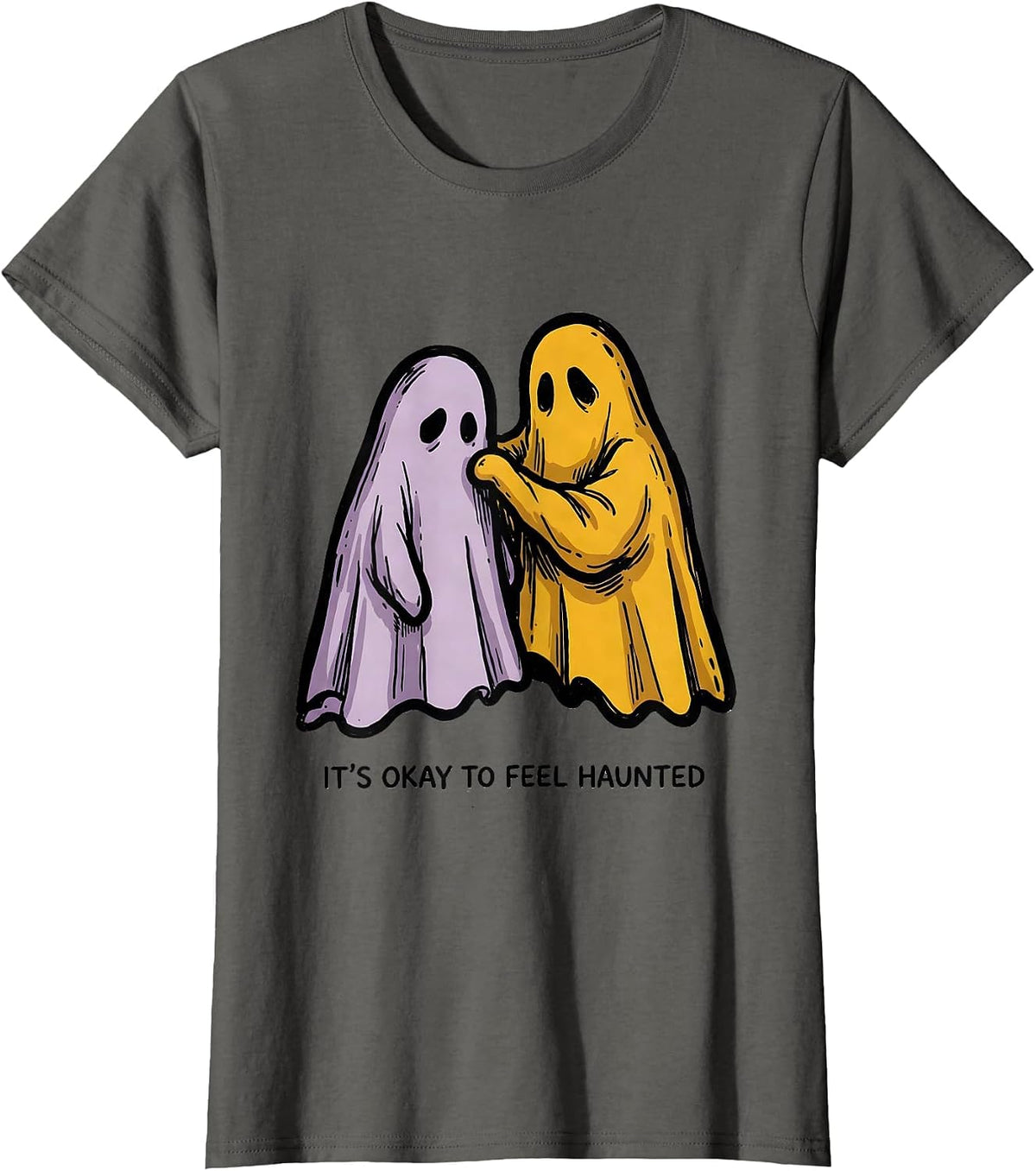 Women's It's Okay To Feel Haunted Mental Health Halloween Awareness T-Shirt - Asphalt Grey