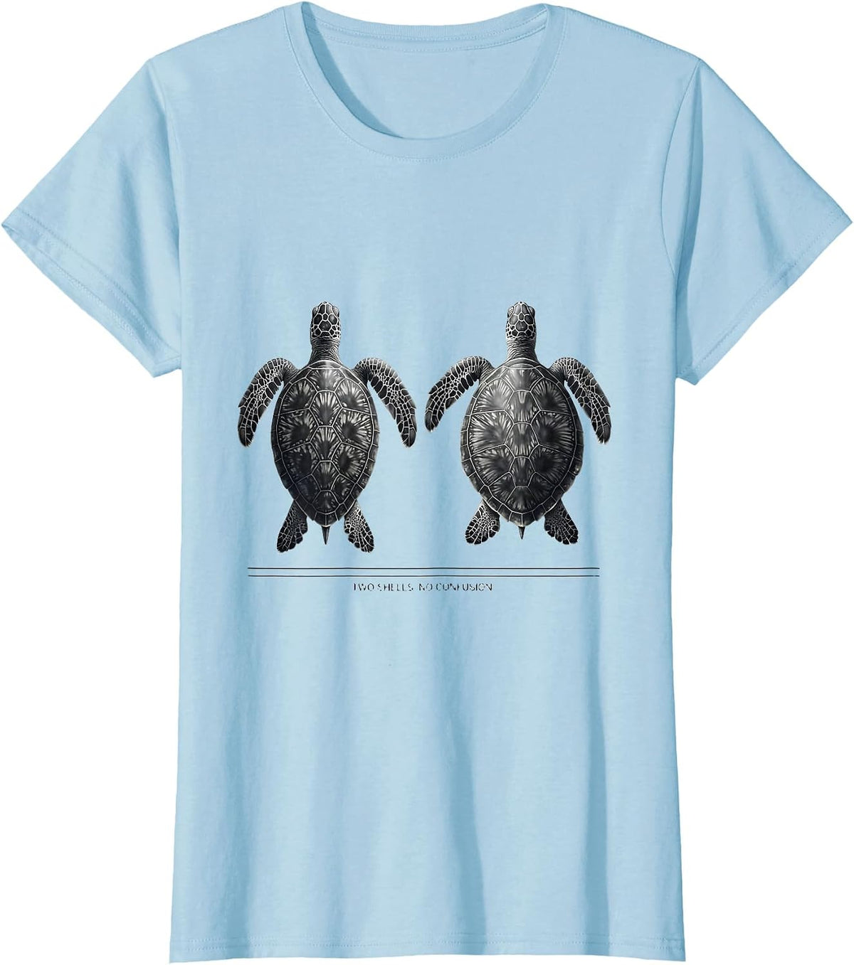 Two Shells No Confusion Funny Sea Turtle Lover Souvenir T-Shirt - Baby Blue