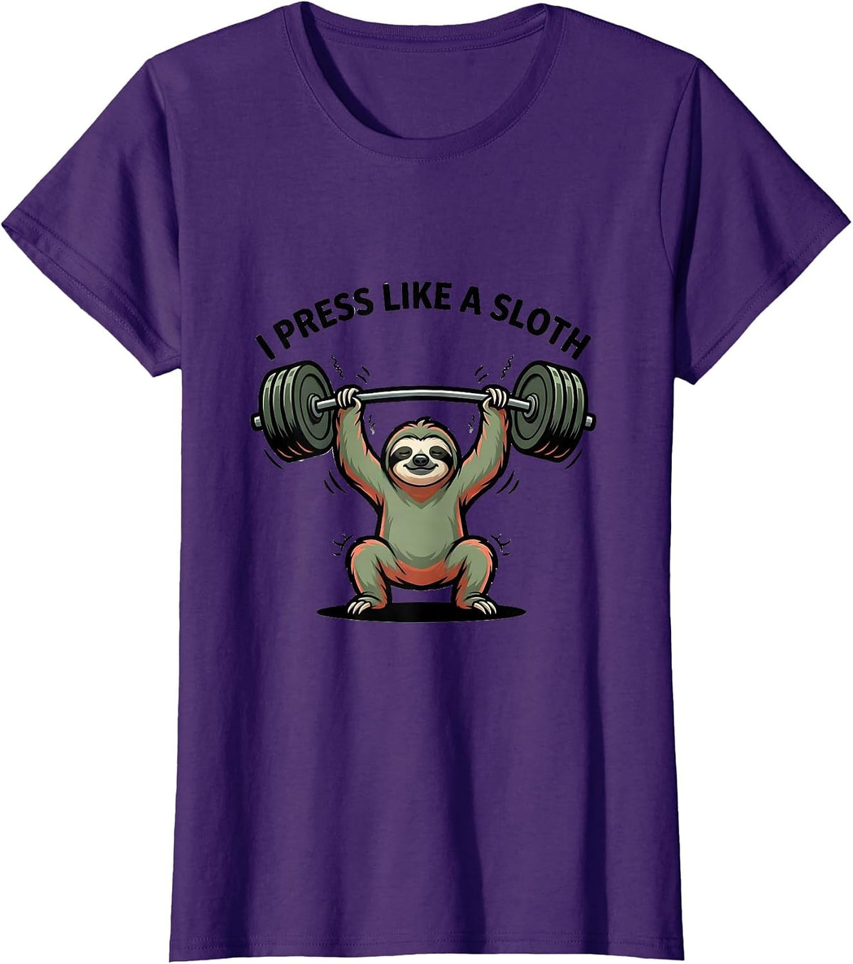 Women's I Press Like A Sloth Funny Gym Animal Pun Weightlifting T-Shirt - Purple