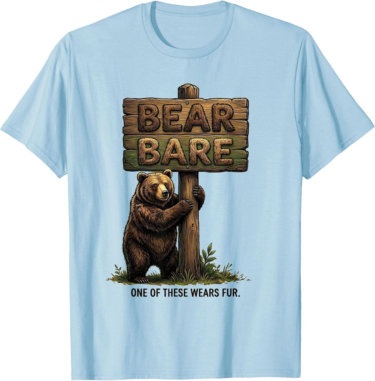 Men's Bear Bare One Of These Wears Fur Funny Grammar Teacher Humor T-Shirt - Baby Blue