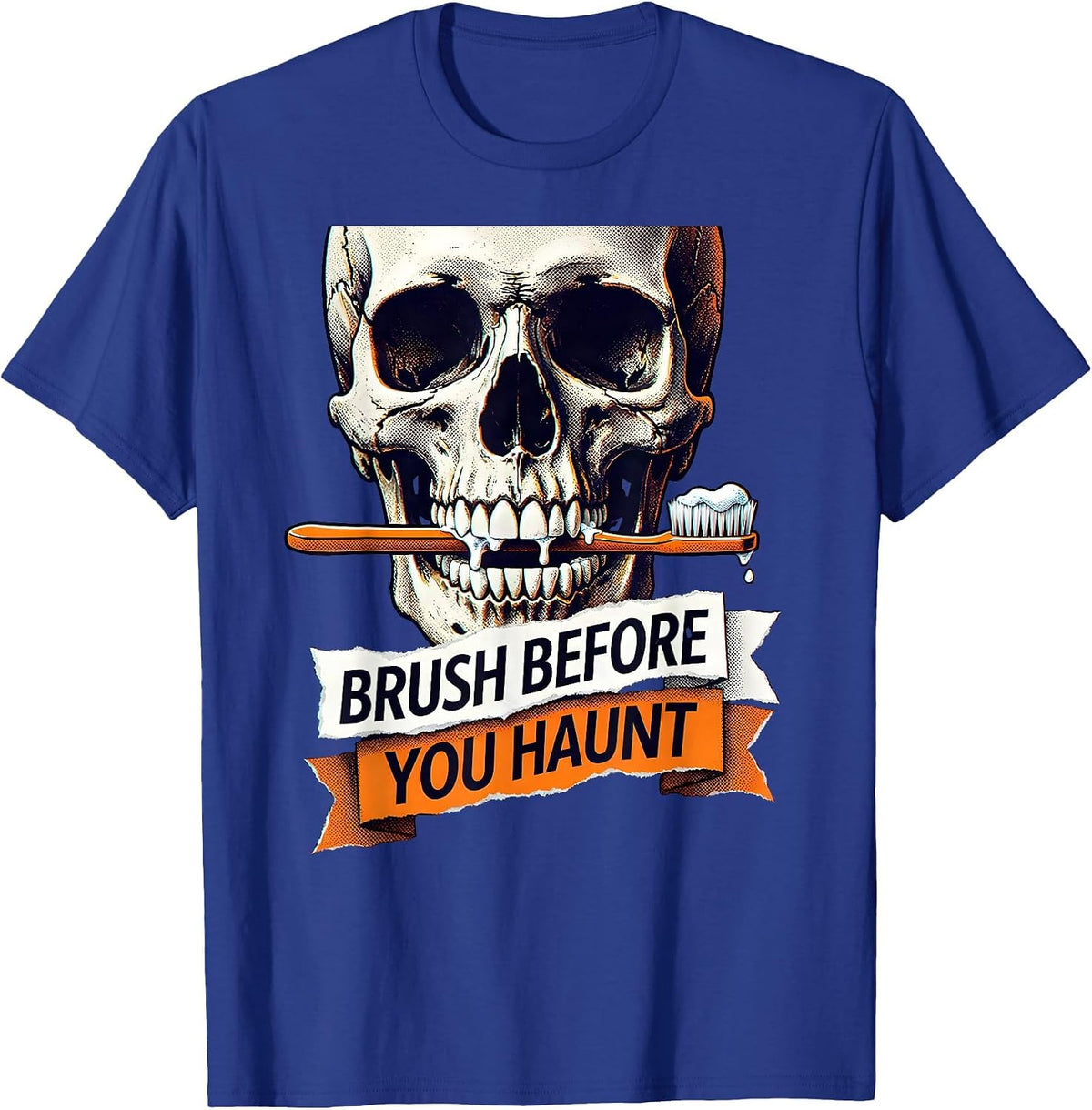 Brush Before You Haunt Halloween Dental Design T-Shirt - Royal Blue