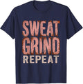 Sweat Grind Repeat Labor Day Hustle Design T-Shirt - Navy Blue
