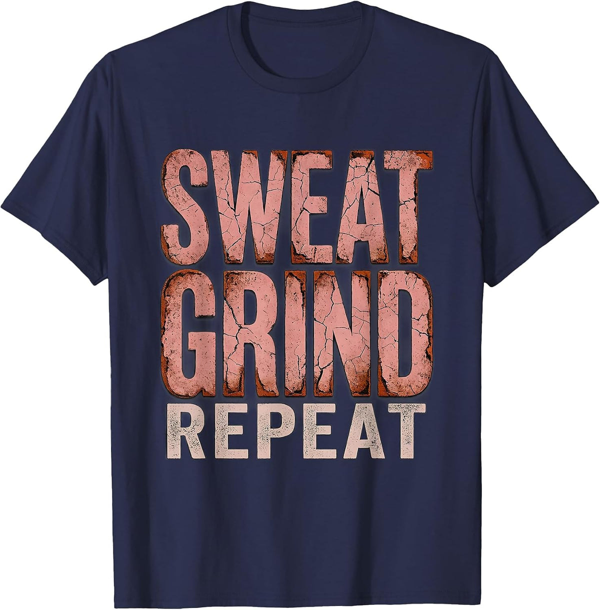 Sweat Grind Repeat Labor Day Hustle Design T-Shirt - Navy Blue