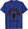 Cowgirl To The Bone Vintage Western Rodeo Pride T-Shirt - Royal Blue