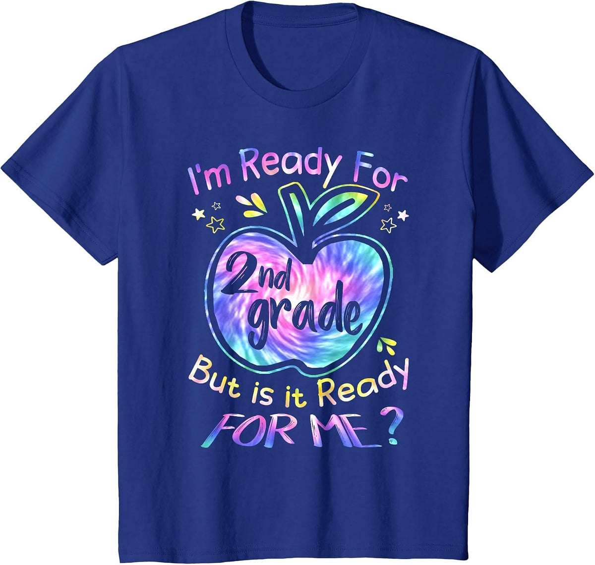 Ready for 2nd Grade Tie Dye Back to School Team Second Grade T-Shirt - Royal Blue