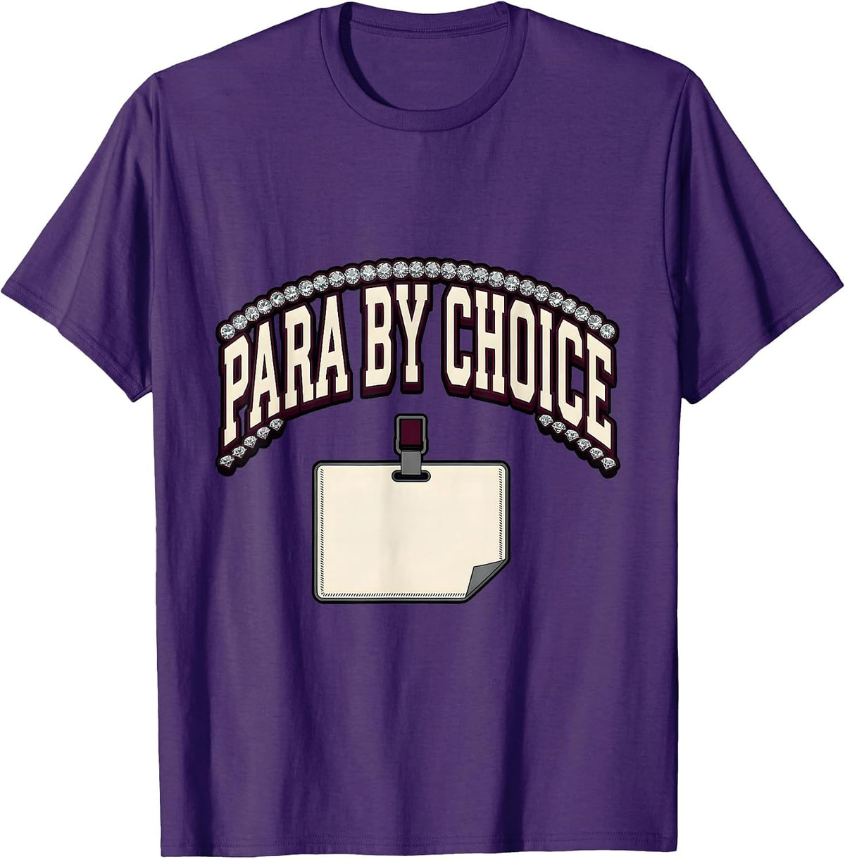 Para By Choice Funny Paraprofessional Paraeducator Staff T-Shirt - Purple